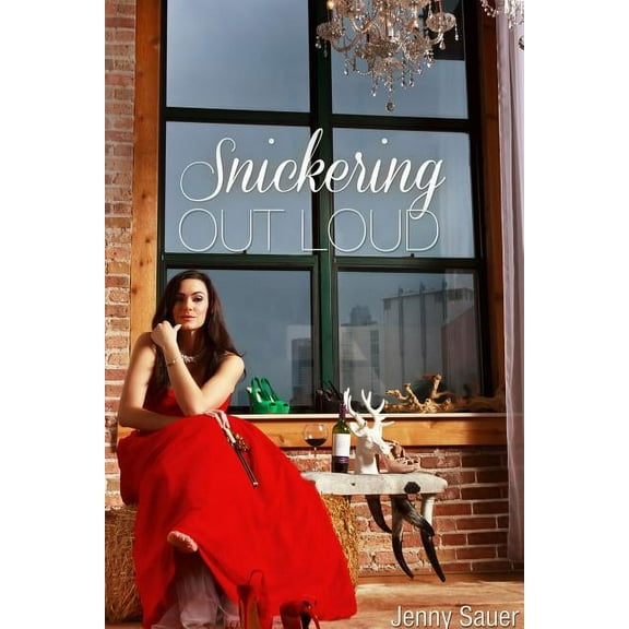 Snickering Out Loud, (Paperback)