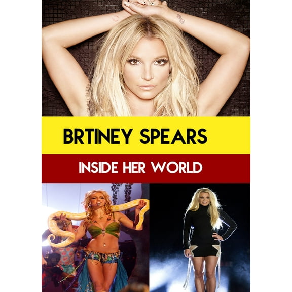 Britney Spears: Inside Her World