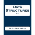 thumbnail image 1 of Pre-Owned Data Structures In C (Paperback) 1438253273 9781438253275, 1 of 1