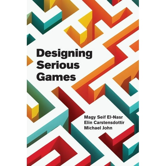Designing Serious Games, (Hardcover)