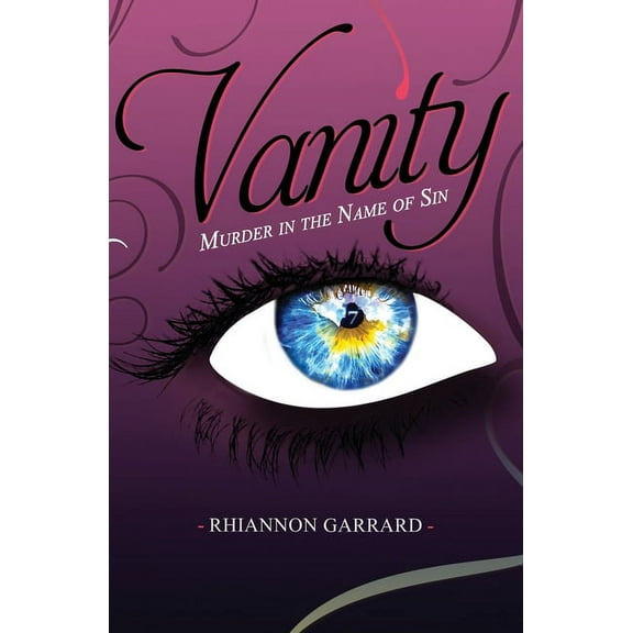 Vanity: Murder in the Name of Sin, (Paperback)