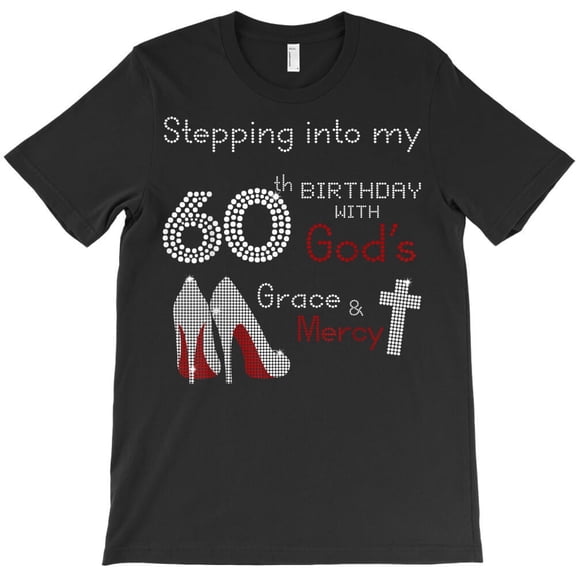 Stepping Into My 60th Birthday Funny Themed Gift for a Woman's Party H1560 T-Shirt, for Men and Women, Up to Size 5XL