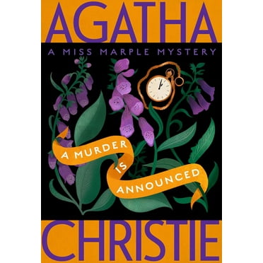 Miss Marple Mysteries A Murder Is Announced: A Miss Marple Mystery, Book 4, (Paperback)