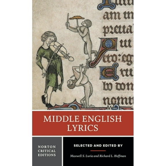 Pre-Owned Middle English Lyrics: A Norton Critical Edition (Paperback) 0393093387 9780393093384
