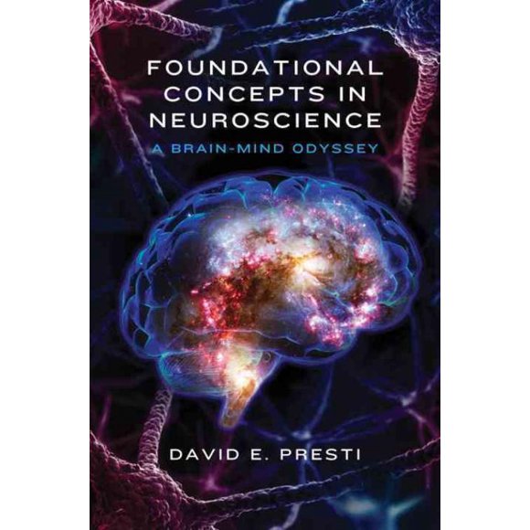 Concepts Fondamentaux en Neurosciences, David E. Presti Couverture Rigide