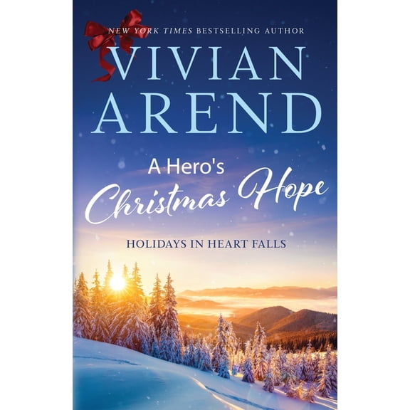 Holidays in Heart Falls A Hero's Christmas Hope, Book 3, (Paperback)
