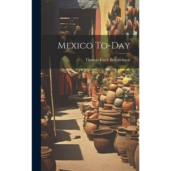 Mexico To-day