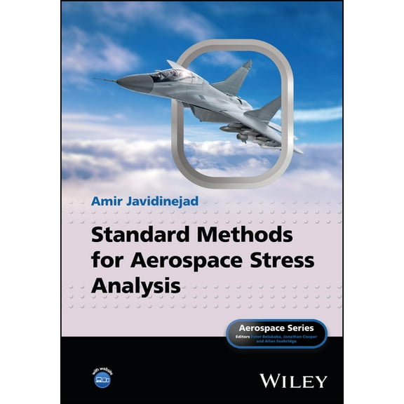 Aerospace Standard Methods for Aerospace Stress Analysis, (Hardcover)