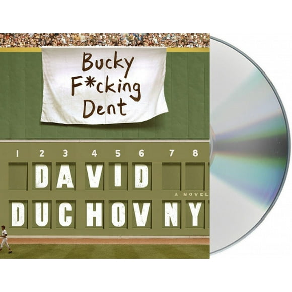 Bucky F*cking Dent [Audio]