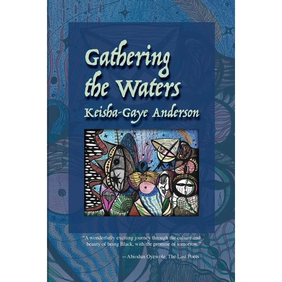 Gathering the Waters, (Paperback)