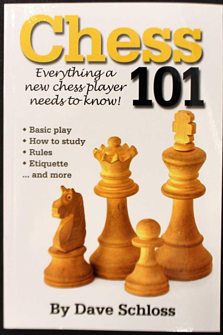 Chess 101 Everything A New Chess Player Needs to Know