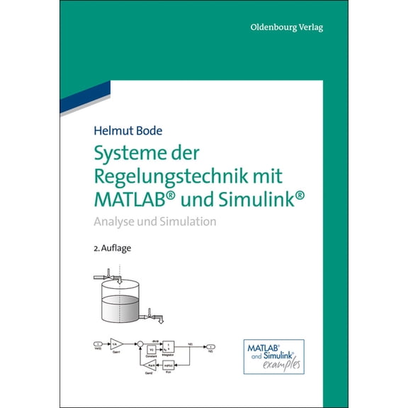 Systeme Der Regelungstechnik Mit MATLAB Und Simulink: Analyse Und Simulation, (Hardcover)