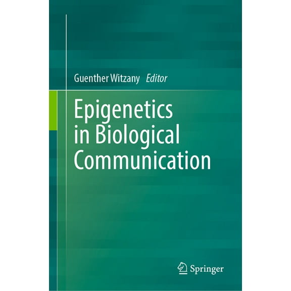 Epigenetics in Biological Communication, (Hardcover)