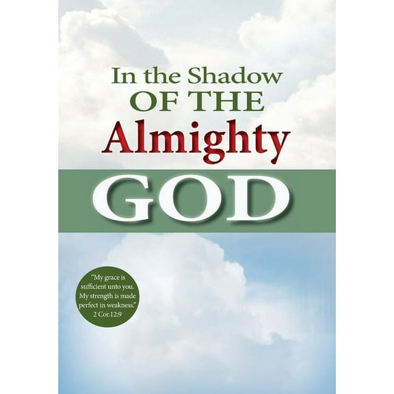 In the shadow of the Almighty God, (Paperback)