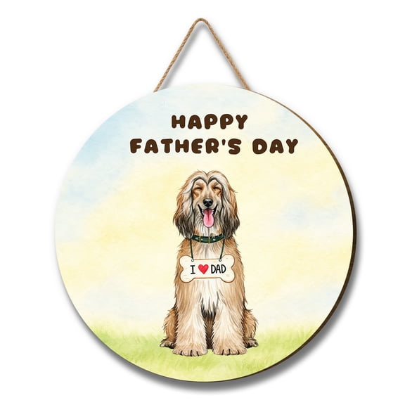 Cute Afghan Hound Loves Dad Happy Father's Day Round Wood Sign Dog Lover Hanging Wall Home Decor - 12008
