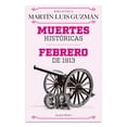 thumbnail image 1 of Muertes históricas / Febrero de 1913, 1 of 3