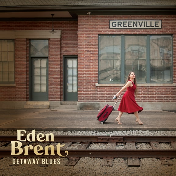 Eden Brent - Getaway Blues - Music & Performance - CD