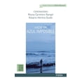 thumbnail image 1 of Libro Hacia Un Azul Imposible Tapa Blanda, Autor Reyna Carretero Rangel, Editorial El Tapiz Del Unicornio, 1 of 2
