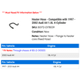 thumbnail image 2 of Heater Hose - Compatible with 1997 - 2002 Audi A4 1.8L 4-Cylinder 1998 1999 2000 2001, 2 of 2