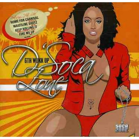 Various Artists - D'soca Zone 6th Wukk Up - Music & Performance - CD