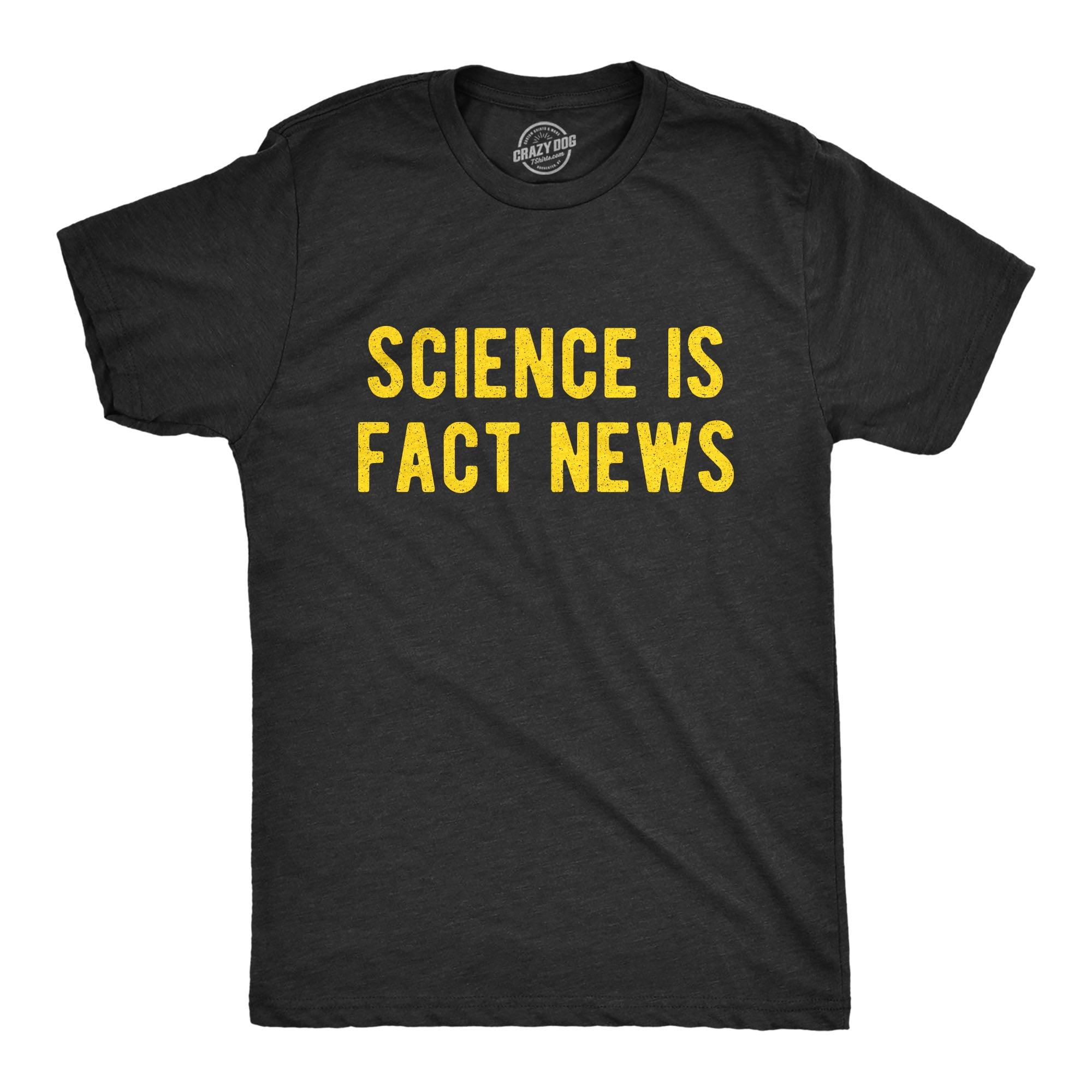 Mens Science Is Fact News Tshirt Funny Fake News  Graphic Novelty Tee 