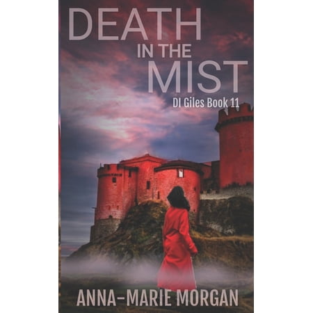 Death in the Mist: DI Giles Book 11