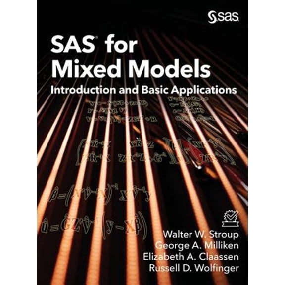 Pre-Owned SAS for Mixed Models: Introduction and Basic Applications (Hardcover)