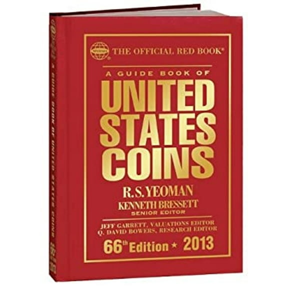 Pre-Owned The Official Red Book: A Guide Book of United States Coins 2013: Hardcover Version (Hardcover) 0794836755 9780794836757