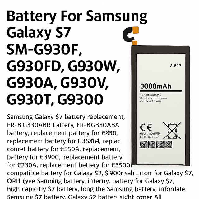 Battery For Samsung Galaxy S7 SM-G930F G930FD G930W G930A G930V G930T G930FD G9300