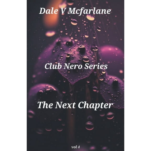 Vol 4 Club Nero Series - The Next Chapter - Vol 4, (Paperback)