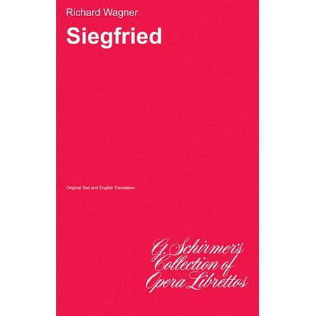 Siegfried : Libretto (Paperback)