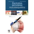 thumbnail image 1 of Electrolisis Percutánea Musculoesquelética. Tendón Y Bursa Blanco, 1 of 2