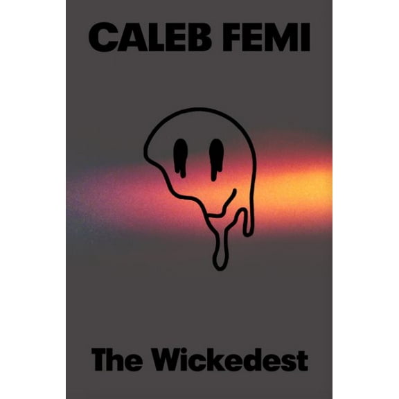 Caleb Femi The Wickedest (Hardcover)