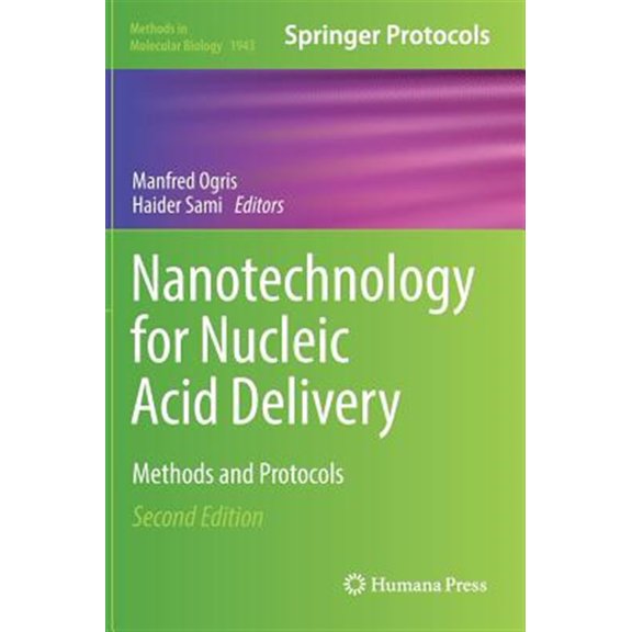 Pre-Owned Methods in Molecular Biology: Nanotechnology for Nucleic Acid Delivery: Methods and Protocols (Hardcover)