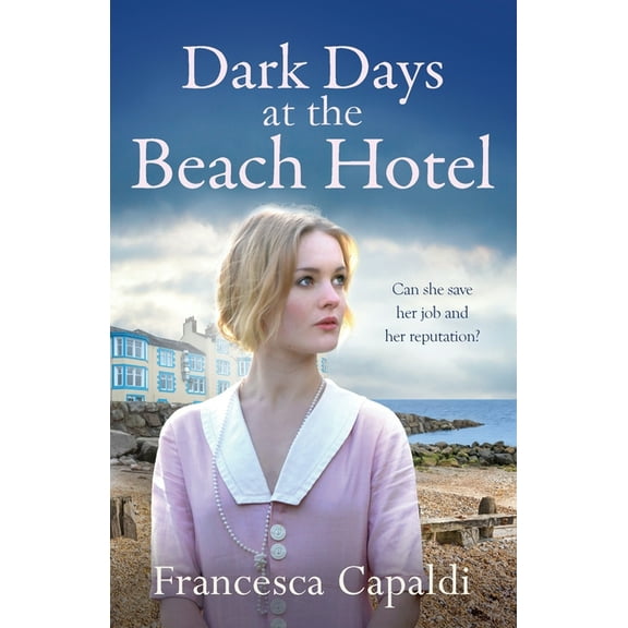 Beach Hotel Dark Days at the Beach Hotel, Book BEACH, (Paperback)