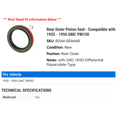 thumbnail image 2 of Rear Outer Pinion Seal - Compatible with 1955 - 1956 GMC PM150, 2 of 2