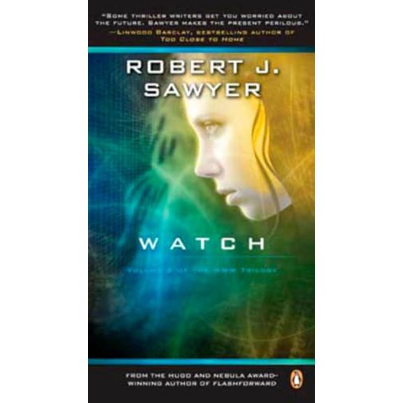 Pre-Owned Watch: Book Two In The WWW Trilogy, 9780143056317, 014305631X, Paperback,