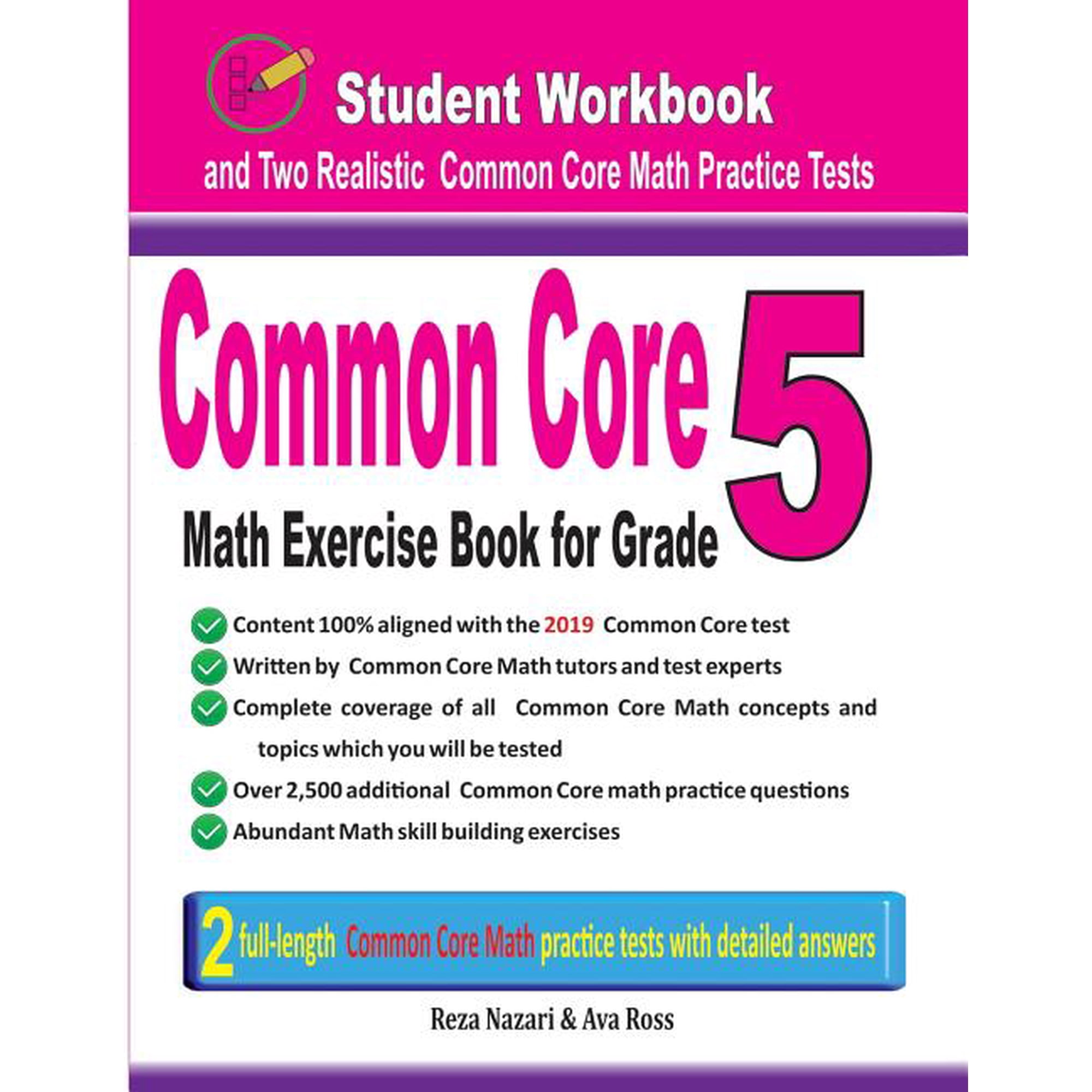 Common Core Math Exercise Book for Grade 5: Student Workbook and Two Realistic Common Core Math Tests (Paperback)