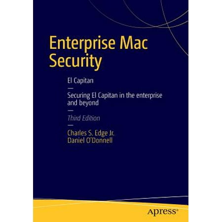 Enterprise Mac Security: Mac OS X (Best Security For Mac)