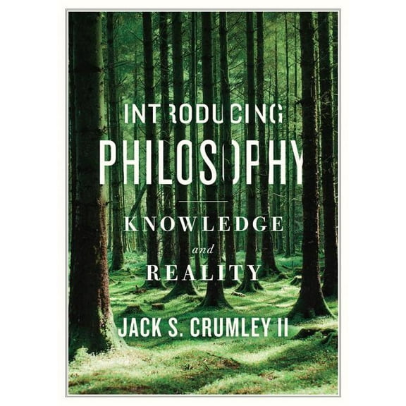 Introducing Philosophy: Knowledge and Reality, (Paperback)