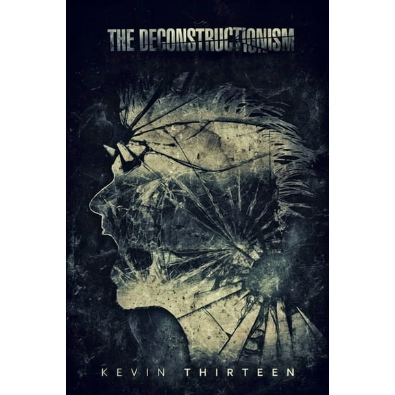 The Deconstructionism, (Paperback)