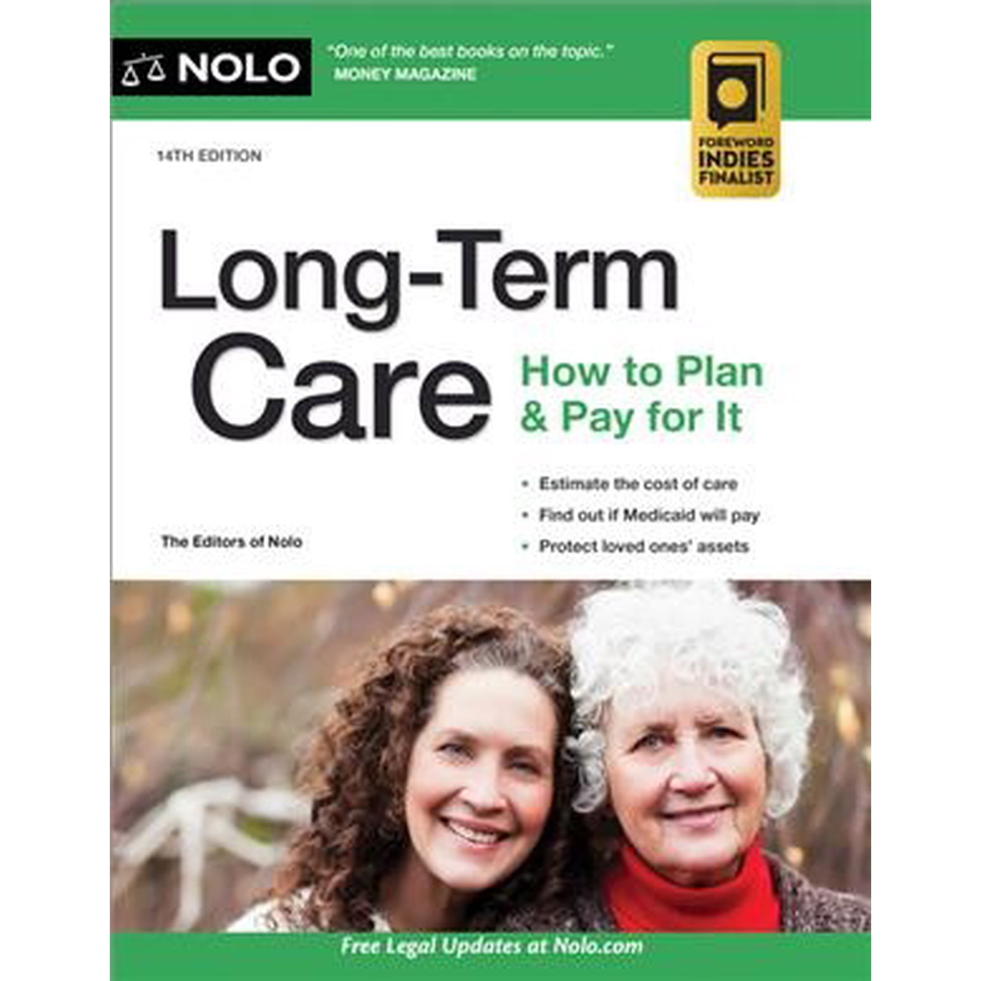 Long-Term Care: How to Plan & Pay for It (Paperback) by The Editors of Nolo