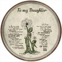 to My Daughter from Mom Round Metal Tin Sign,Birthday Gifts for Daughter,Kids Gifts for Graduation,Birthday - Inspirational Quote Sign Retro Wall Art 12x12 Inches