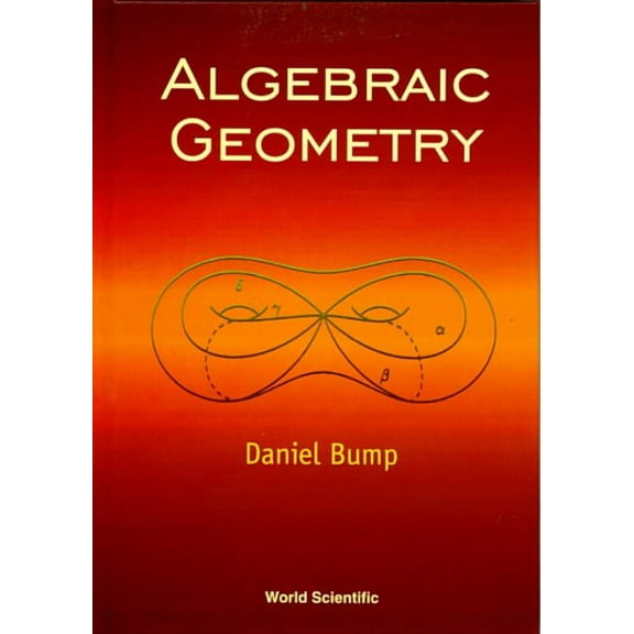 Algebraic Geometry and the Theory of Curves, (Hardcover)