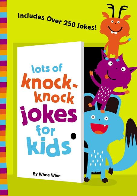 kids knock knock jokes kids knock knock jokes