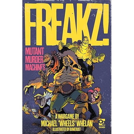 FREAKZ!: Mutant Murder Machines