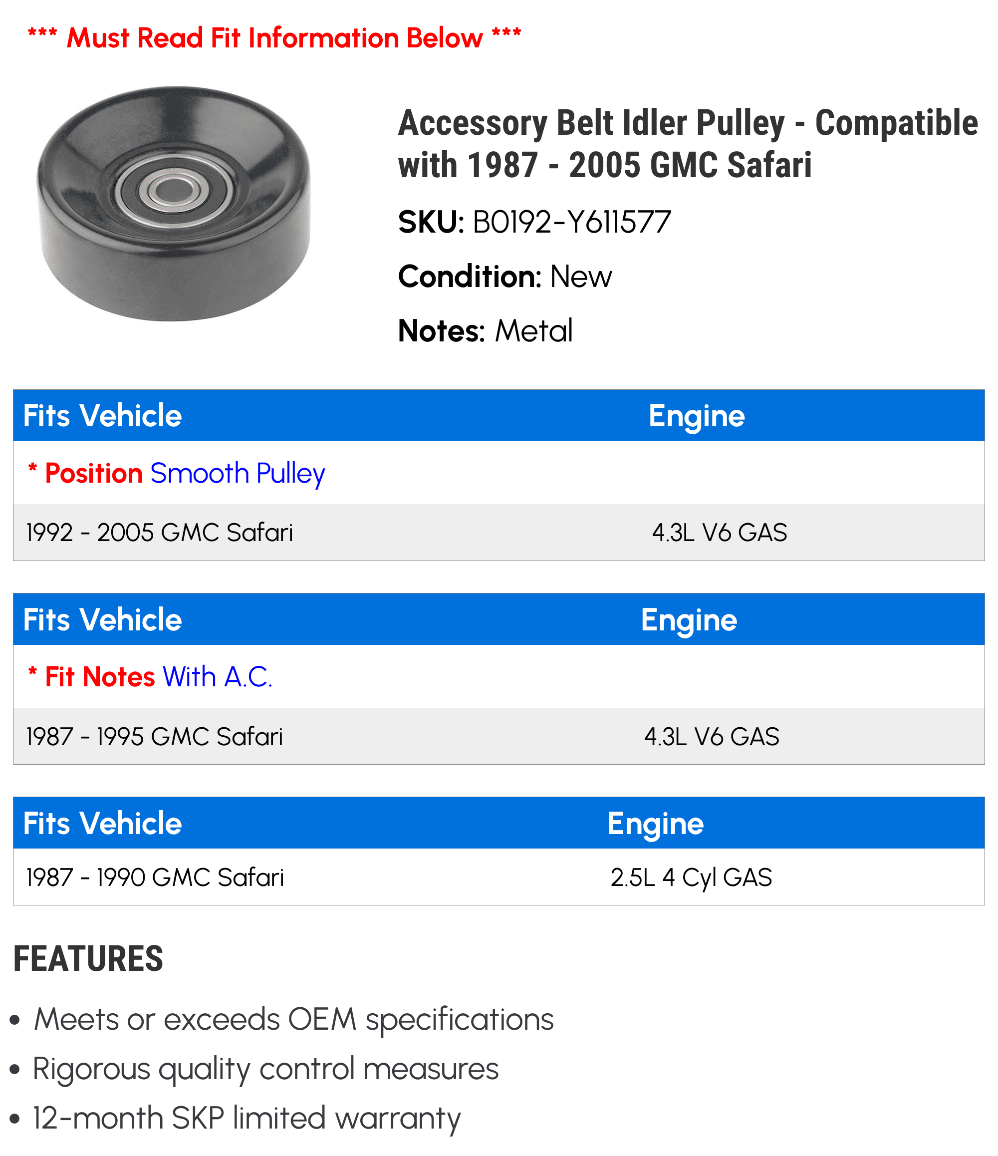 Accessory Belt Idler Pulley - Compatible with 1987 - 2005 GMC Safari 1988 1989 1990 1991 1992 1993 1994 1995 1996 1997 1998 1999 2000 2001 2002 2003 2004