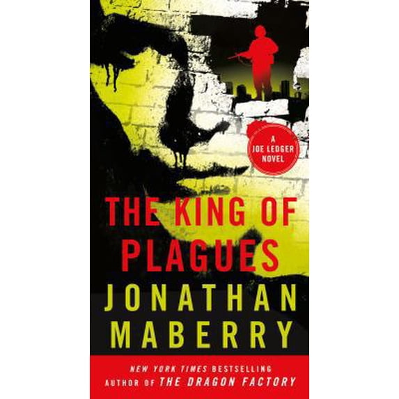 Pre-Owned Joe Ledger: The King of Plagues (Series #3) (Paperback)