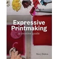 thumbnail image 1 of Pre-Owned Expressive Printmaking : A Creative Guide (Paperback), 1 of 1