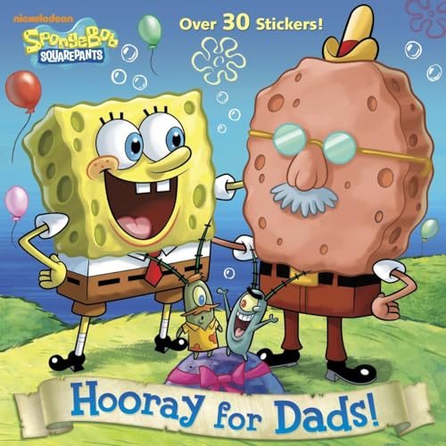 Pre-Owned Hooray for Dads! (SpongeBob SquarePants) (Pictureback(R)) (Paperback) 0385376073 9780385376075
